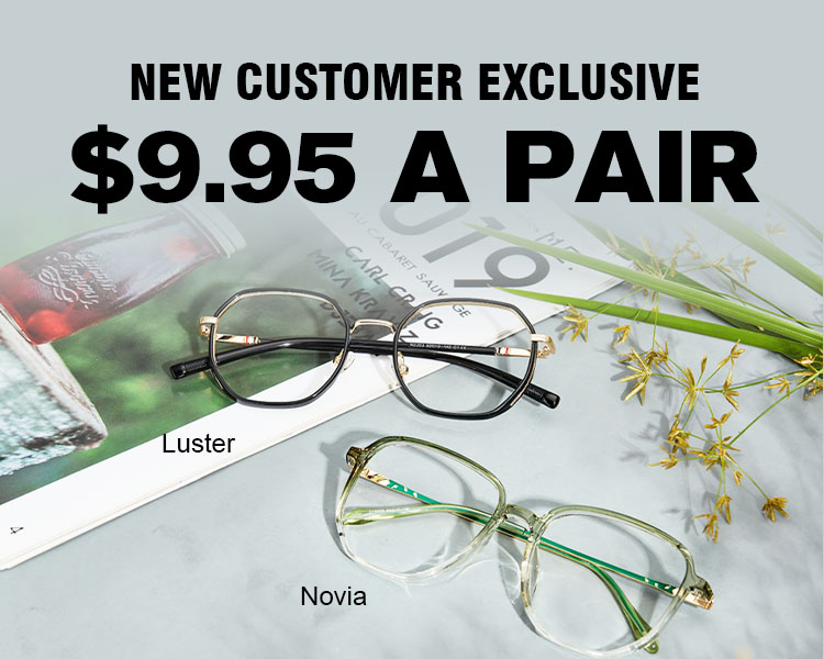 $9.95 Prescription Glasses for New Customers