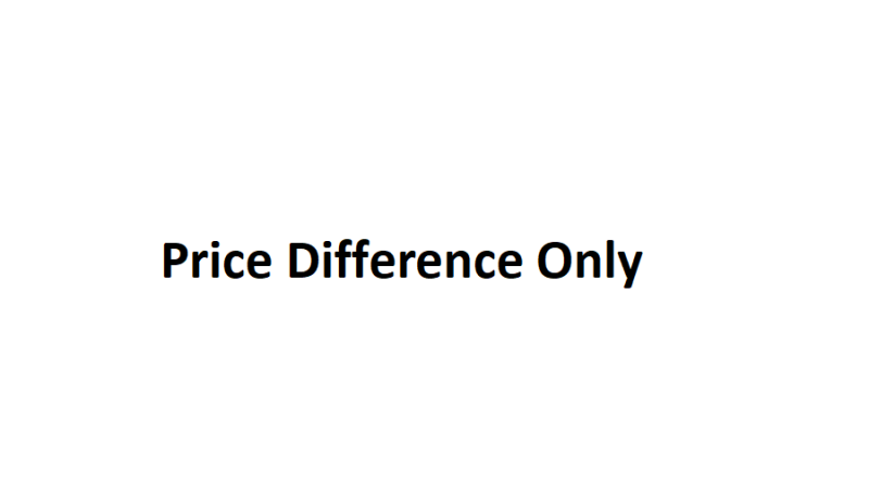 Price Difference Only 